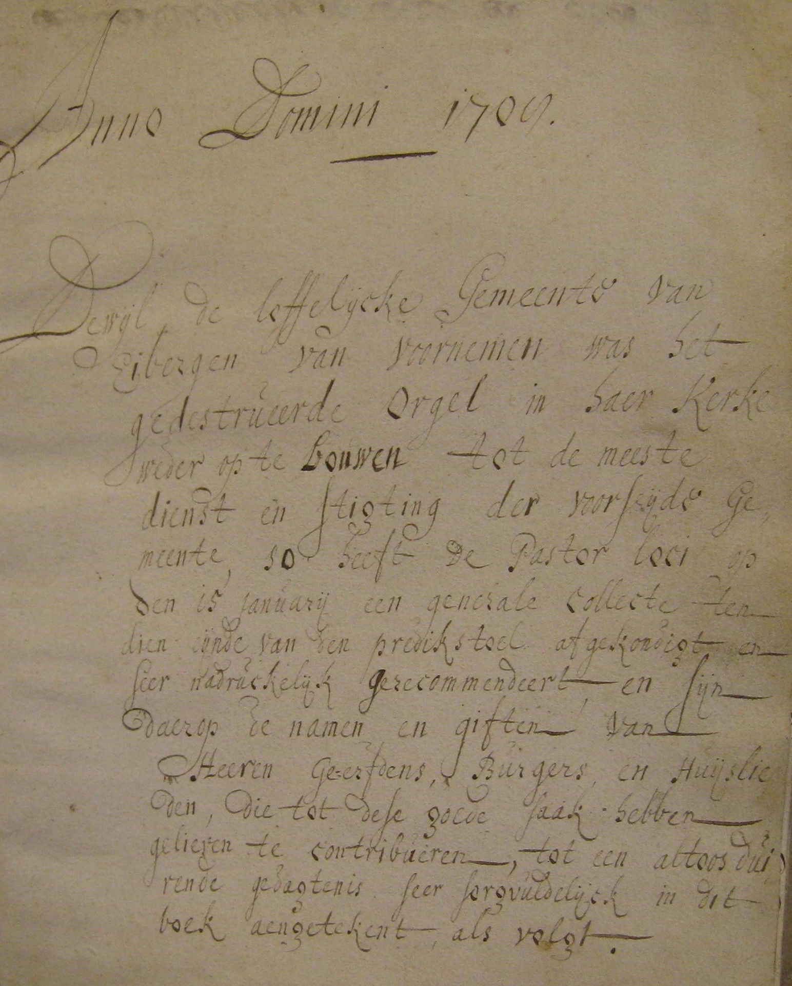 Eerste bladzijde uit de lijst met namen en bijdragen aan de nieuwbouw van het orgel in de kerk van Eibergen, 1708 (ECAL, ANHGE, inv.nr. 476)