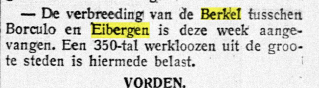 Bericht in de Graafschapbode van 13 april 1934 over de inzet van werkelozen voor de Berkelomlegging bij Eibergen (via Delpher)