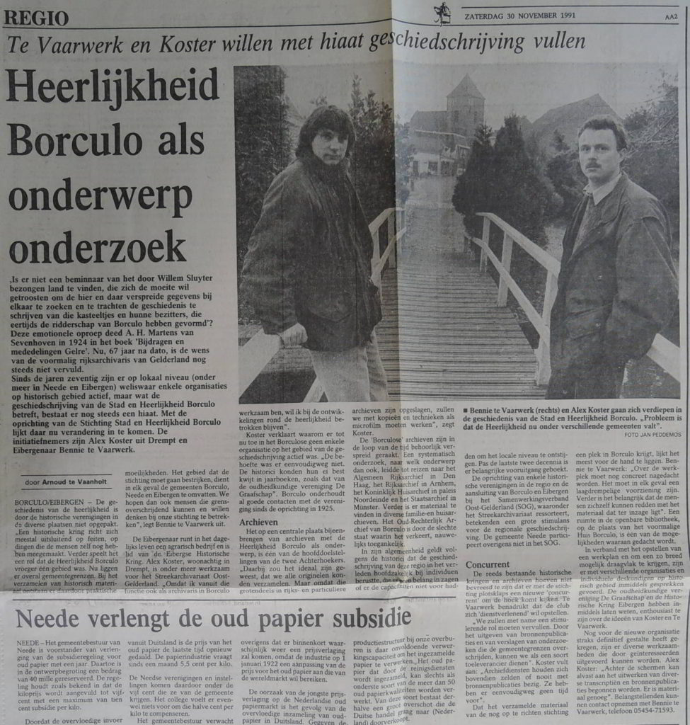 Een artikel in de Tubantia van 30 november 1991 over de (aanstaande) oprichting van de Stichting Stad en Heerlijkheid Borculo. Op de foto de beide oprichters, Alex Koster en Bennie te Vaarwerk.