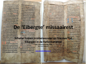 Bij de tentoonstelling van de missaalrest op 10 september 29016 is een doorlopende diavoorstelling gemaakt. Hierin wordt ingegaan op de achtergronden van het document en de Reformatie tussen 1517 en 1616 in Eibergen in het bijzonder.